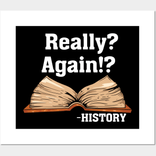 Really? Again!? History Posters and Art